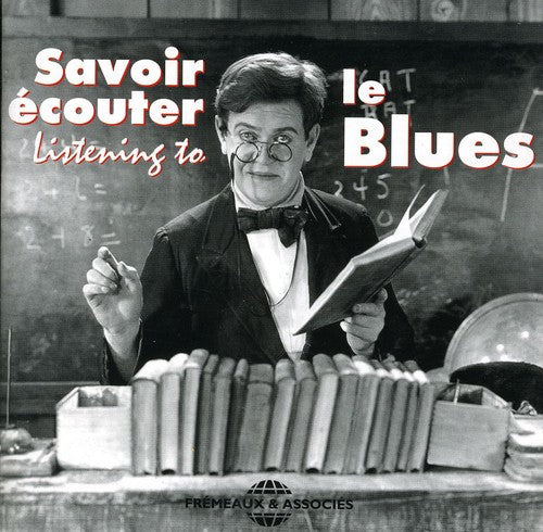 Listening to Blues / Various: Listening to Blues