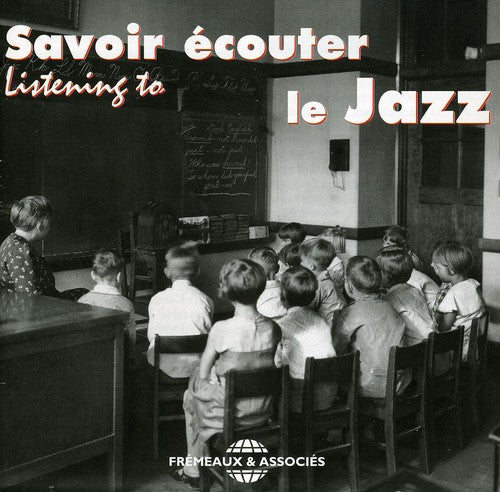 Listening to Jazz / Various: Listening to Jazz