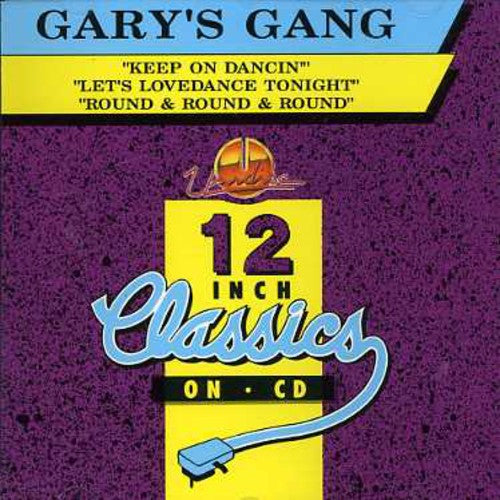 Gary's Gang: Keep on Dancin/Lets Lovedance Tonight