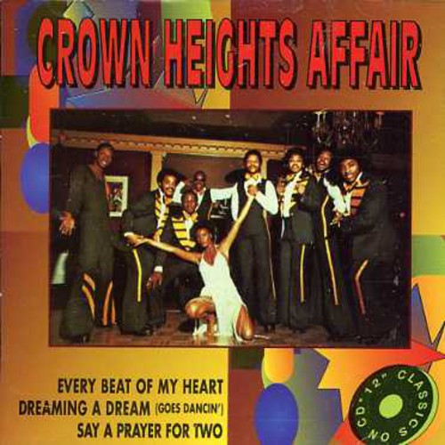 Crown Heights Affair: Say a Prayer for Two