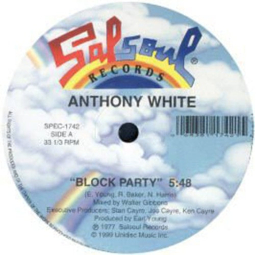 White Anthony: Block Party/I Can't Turn You Loose