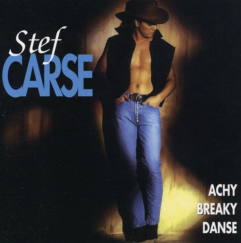 Carse, Stef: Achy Breaky Danse