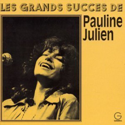 Julien, Pauline: Grands Succes de