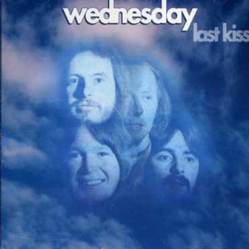 Wednesday: Last Kiss