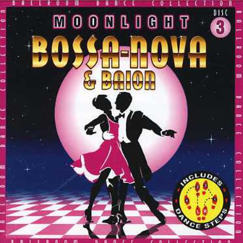 Bossa Nova & Baion 3 / Various: Bossa Nova and Baion, Vol. 3