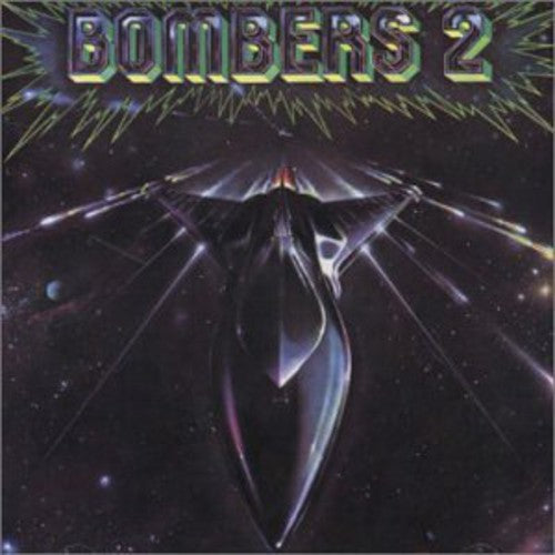 Bombers: Bombers, Vol. 2