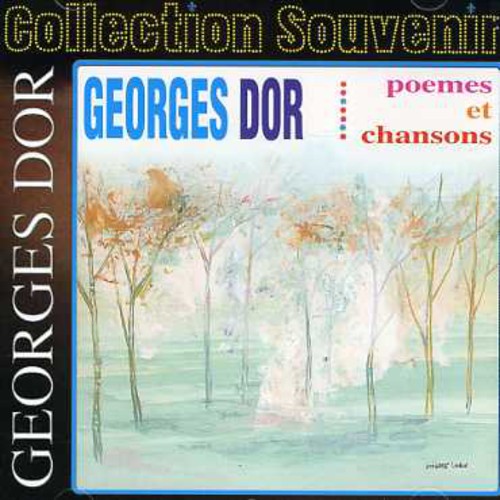 D' or Georges: Poemes Et Chansons