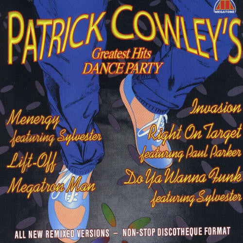 Cowley, Patrick: Greatest Hits Dance Party