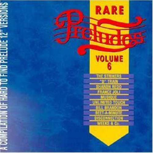 Vol. 6-Rare Preludes / Various: Vol. 6-Rare Preludes / Various