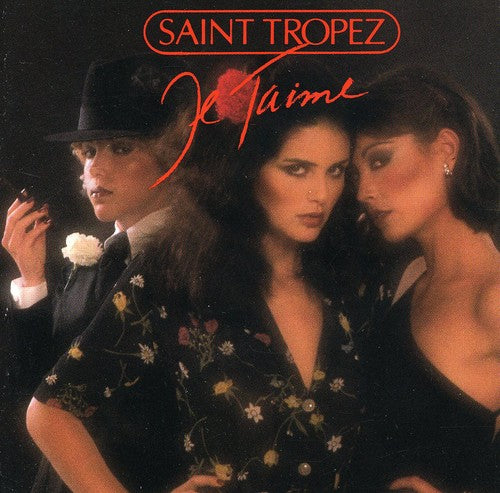 Saint Tropez: Je T Aime