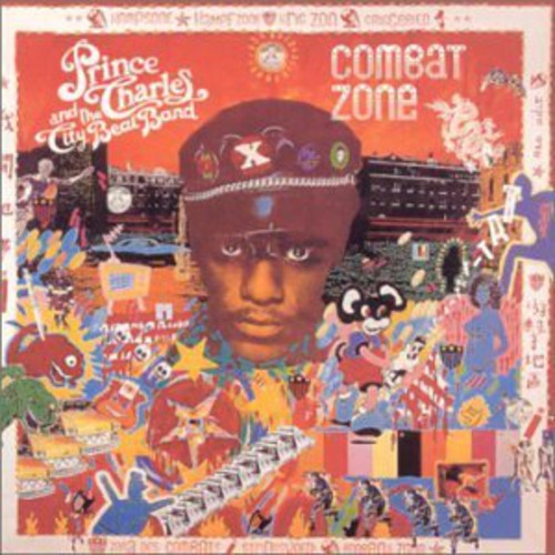 Prince Charles & City Beat Band: Combat Zone