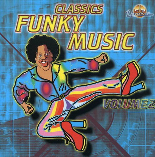 Classic Funky Music 2 / Various: Classic Funky Music, Vol. 2