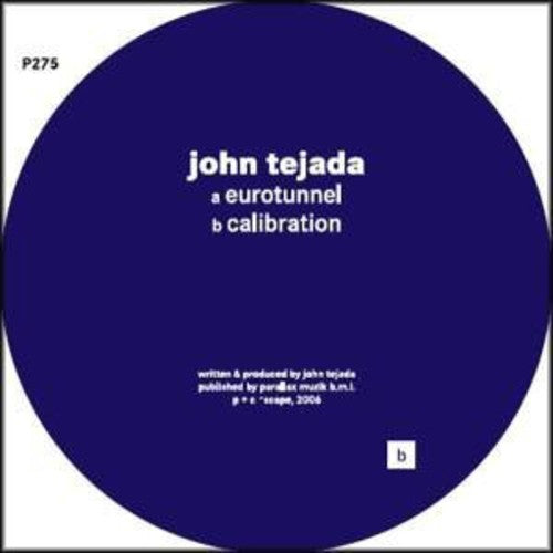 Tejada, John: Eurotunnel / Calibration