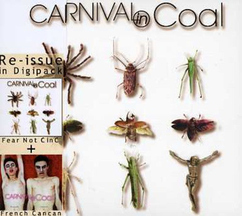 Carnival in Coal: Fear Not / French Cancan Cinc