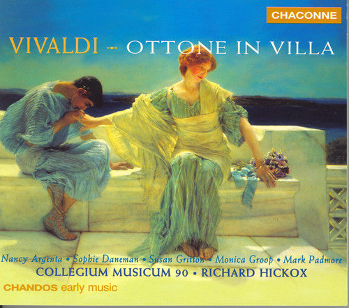 Vivaldi / Argenta / Padmore / Hickox: Ottone in Villa