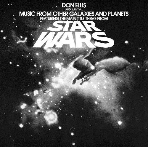 Ellis, Don: Music from Other Galaxies & Planets