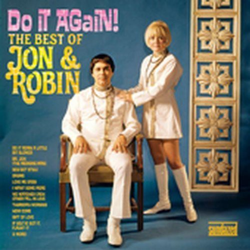 Jon & Robin: Do It Again: Best Of Jon and Robin