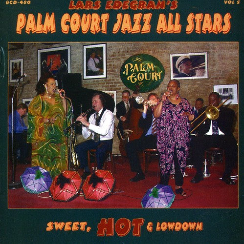 Edegran, Lars Palm Court Jazz All-Stars: Sweet, Hot and Lowdown