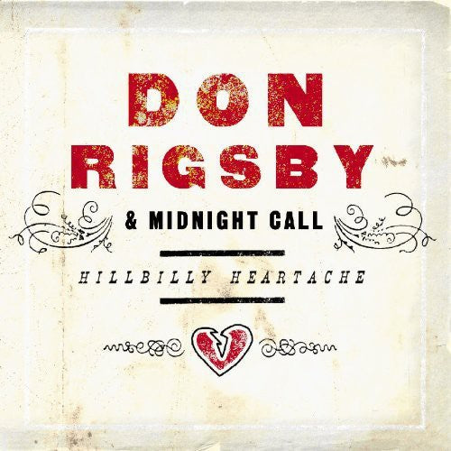 Rigsby, Don & Midnight Call: Hillbilly Heartache