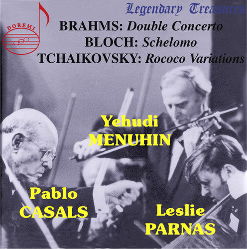 Brahms / Bloch / Tchaikovsky / Casals / Parnas: Double Concerto