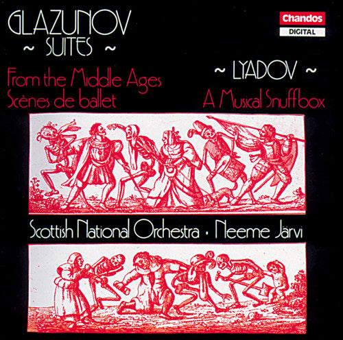 Glazunov / Jarvi / Scottish National Orchestra: From Middle Ages/Musical Snuff