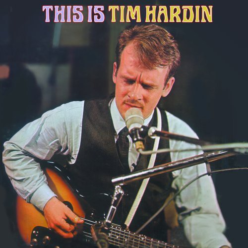 Hardin, Tim: This Is Tim Hardin