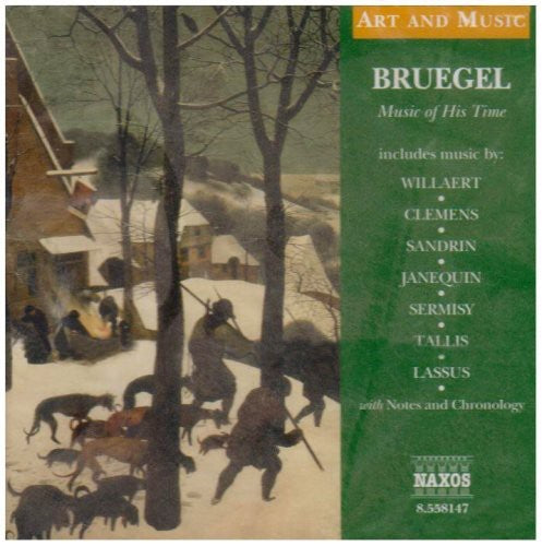 Bruegel: Bruegel: Music of His Time