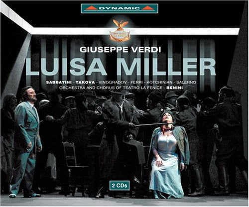 Verdi / Vinogradov / Sabbatini / Ferri / Takova: Luisa Miller