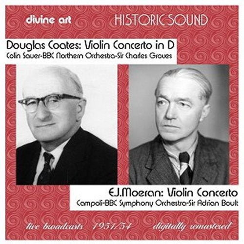 Coates / Campoli / BBC So / Boult: British Violin Concertos: Historic Performances