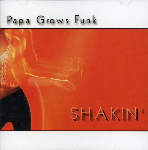 Papa Grows Funk: Shakin'