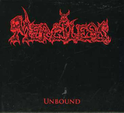 Merciless: Unbound