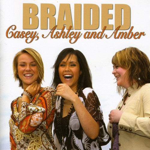 Braided: Casey Ashley & Amber