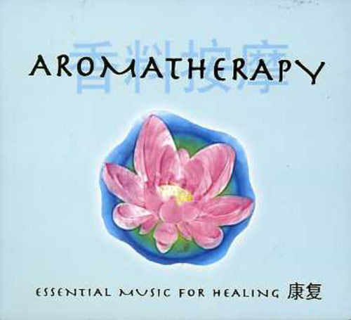 Aromatherapy: Aromatherapy