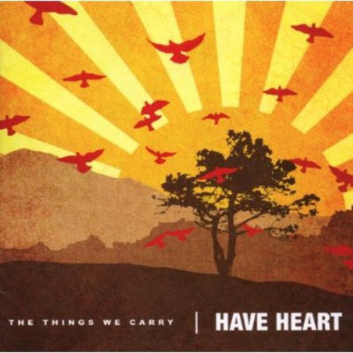 Have Heart: Things We Carry