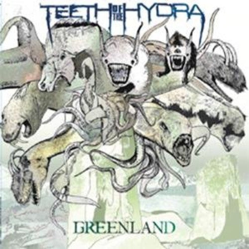 Teeth of the Hydra: Greenland