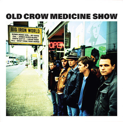 Old Crow Medicine Show: Big Iron World