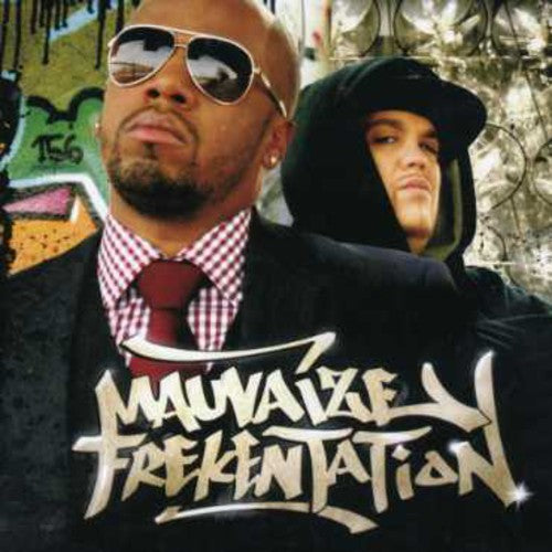 Sir Pathetik / Nova, Billy (Mauvaize Frekentation): Mauvaize Frekentation