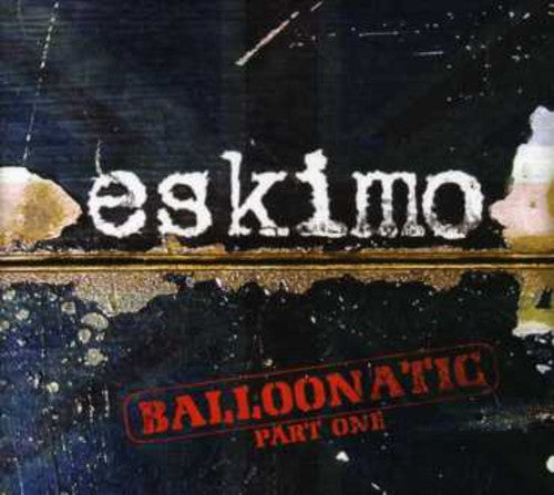 Eskimo: Balloonatic 1