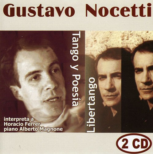 Nocetti Gustavo: Libertango-Tango y Poesia