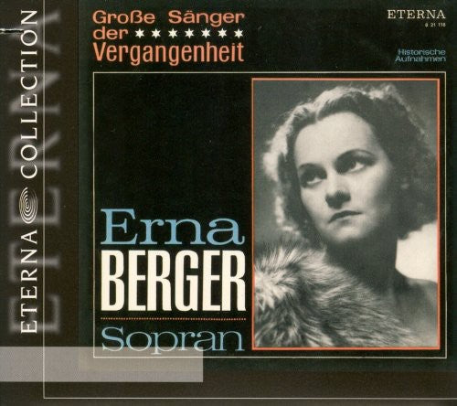 Berger, Erna: Great Singers of the Past