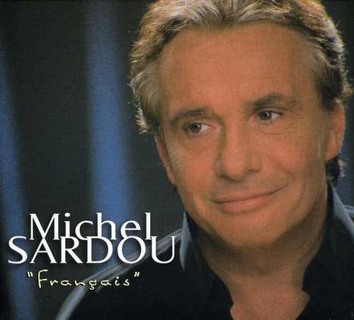 Sardou, Michel: Francais