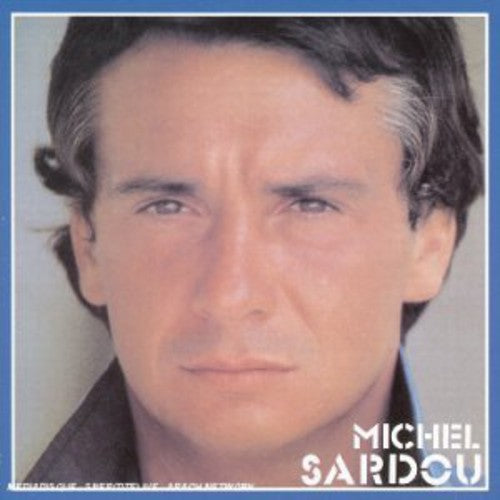 Sardou, Michel: Les Annees 30