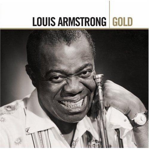 Armstrong, Louis: Gold