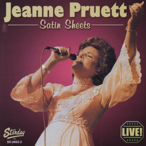 Pruett, Jeanne: Satin Sheets: Live