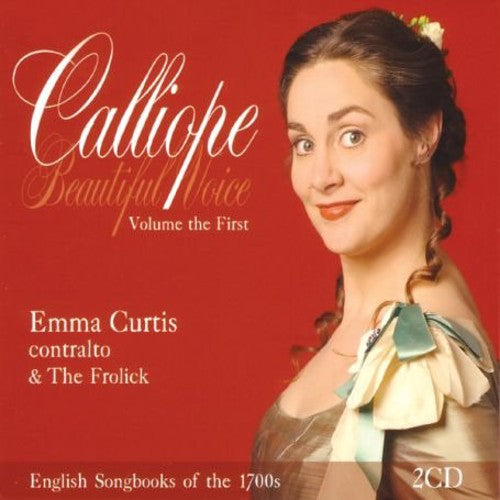 Calliope / Curtis / Frolick: Beautiful Voice 1 English Songbook of the 1700's