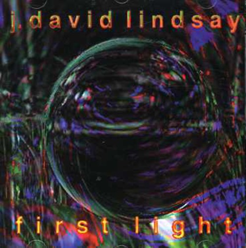 Lindsay, J. David: First Light