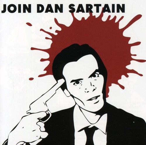 Sartain, Dan: Join Dan Sartain