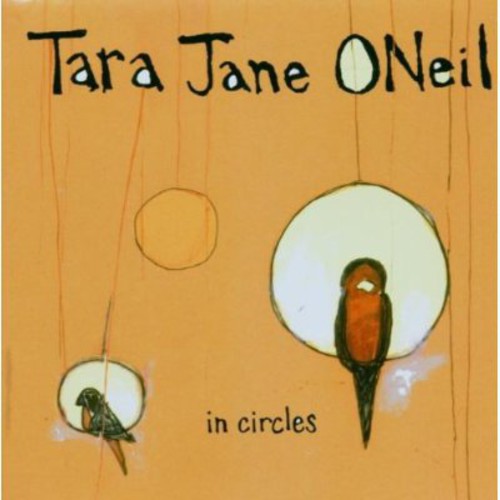 O'Neil, Tara Jane: In Circles