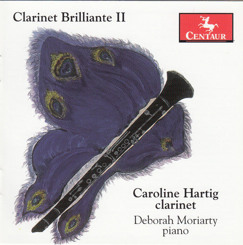 Messager / Widor / Chausson / Hartig / Moriarty: Clarinet Brilliante 2