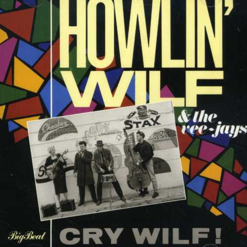 Howlin Wolf & Vee-Jays: Cry Wolf